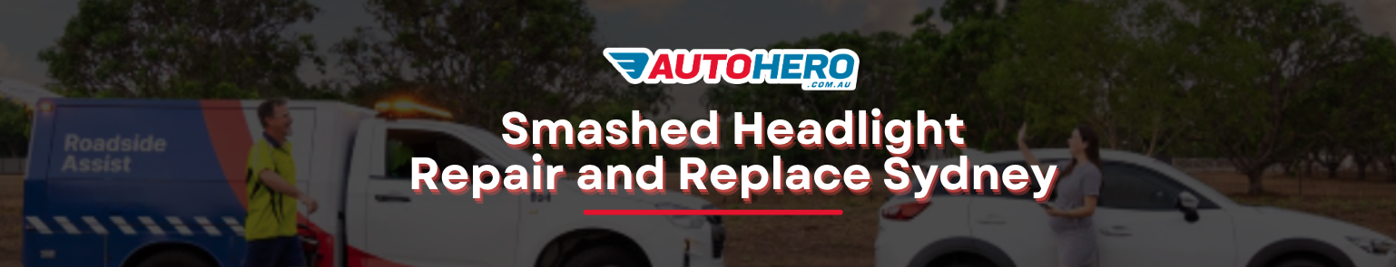 Smashed Headlight Repair and Replace Sydney 